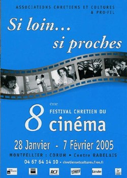 Montpellier Festival chrétien du cinéma 2005