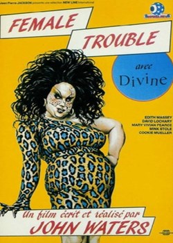 Female trouble