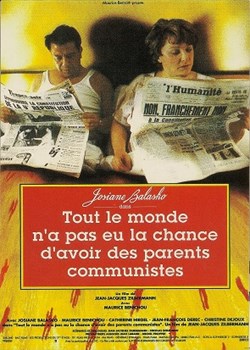 Tout le monde n'a pas eu la chance d'avoir des parents communistes
