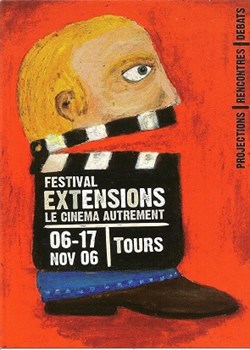 Tours Festival extensions le cinéma autrement 2006