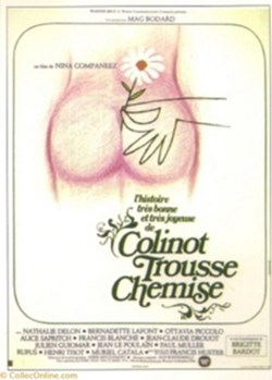 L'histoire très bonne et très joyeuse de Colinot trousse-chemise