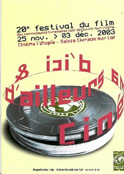 Sainte Livrade Festival cinéma d'ici et d'ailleurs 2003