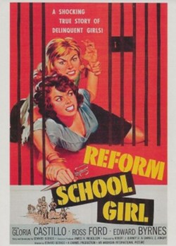 Reform school girl