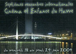 Le Havre Rencontres nationale cinéma et enfance 2004
