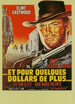Et pour quelques dollars de plus