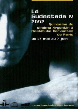 Paris Quinzaine du cinéma argentin 2002
