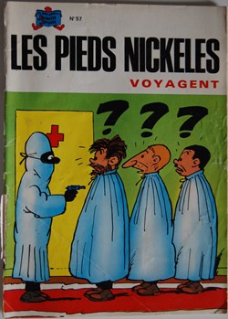 Les pieds nickelés - 057 - Les pieds nickelés voyagent - Rééd. 1981