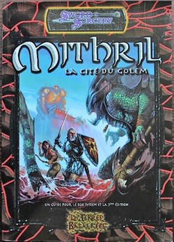 Jeu de rôle - D&D3 - Sword & Sorcery - Mithril, la cité du Golem