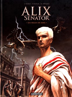 Album - Alix Senator - 01 - Les aigles de sang
