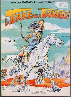 La terre de la bombe - 01 - EO 1979
