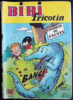 Bibi Fricotin - 037 - Bibi Fricotin chasseur de fauves - Rééd. années 60