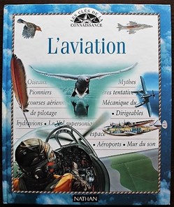 Les clés de la connaissance - 04 - L'aviation - 1995