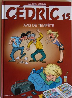 Cédric - 15 - Avis de tempête - Rééd. 2005