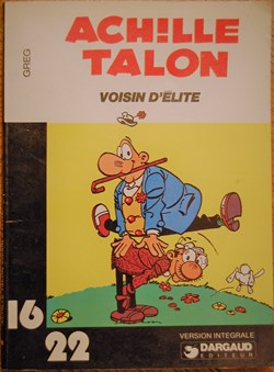 Collection 16/22 - 040 - Achille Talon - Voisin d'élite - EO 1978
