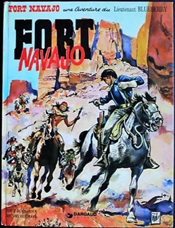 Album - Blueberry - 01 - Fort Navajo - Rééd. 1978