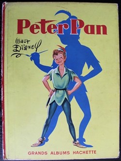 Livre illustré - 016 - Peter Pan - Grands albums Hachette 1953