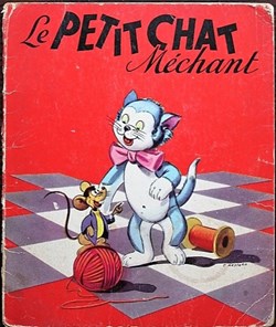 Le petit chat méchant - Edition Touret 1970