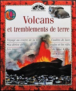Les clés de la connaissance - 07 - Volcans et tremblements de terre - 1997