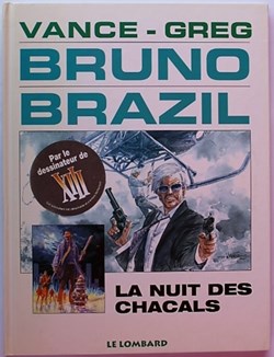 Bruno Brazil - 05 - La nuit des chacals - Rééd. 1998