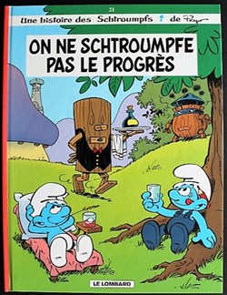 Les schtroumpfs - 21 - On ne schtroumpfe pas le progrès - EO 2002