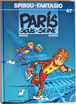 Spirou et Fantasio - 47 - Paris sous Seine - EO 2004
