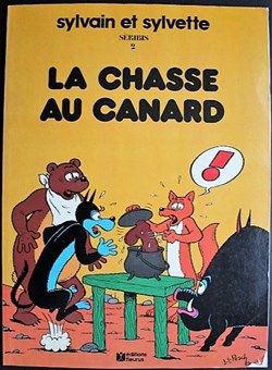 Sylvain et Sylvette - 02 - La chasse au canard - Rééd. 1982