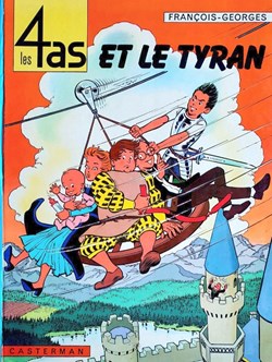 Album - 4 as (Les) - 10 - Les 4 as et le tyran