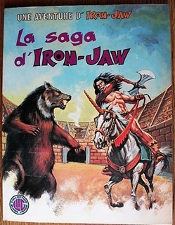Album - La saga d'Iron-Jaw - EO 1976 Super-héros