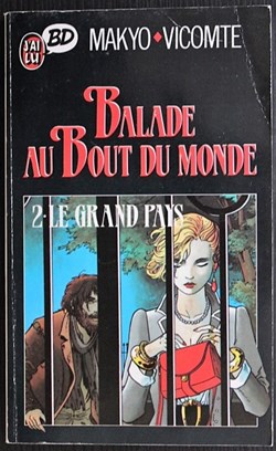 Livre de poche - Balade au bout du monde - 02 - Le grand pays - J'ai Lu 1989