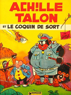 Album - Achille Talon - 18 - Achille Talon et le coquin de sort