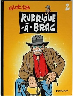 Gotlib - Rubrique à Brac - 2 - Rééd. 1999