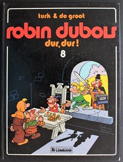 Robin Dubois - 08 - Dur dur ! - EO 1983