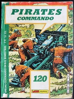 Pirates - 120 - Commando : La batterie héroïque - EO 1986