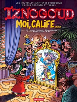 Iznogoud - 31 - Moi, Calife... - EO 2021