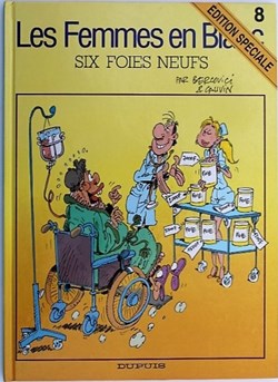 Les femmes en blanc - 08 - Six foies neufs - Rééd. 1996