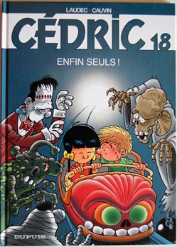 Cédric - 18 - Enfin seuls ! - Rééd. 2005