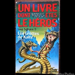 LDVELH - Loup solitaire - 03 - Les grottes de Kalte - Gallimard 1997