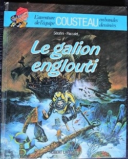 Album - L'aventure de l'équipe Cousteau - 03 - Le galion englouti - Rééd. 1989