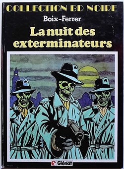 Album - La nuit des exterminateurs - EO 1982