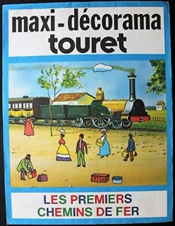Décorama - Touret - Maxi - Les premiers chemins de fer