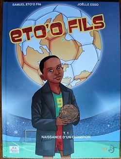 Album - Eto'o fils - Naissance d'un champion - EO 2013