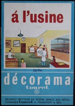 Décorama - Touret - A l'usine