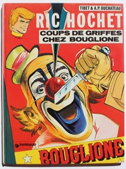 Ric Hochet - 25 - Coups de griffes chez Bouglione - EO 1977
