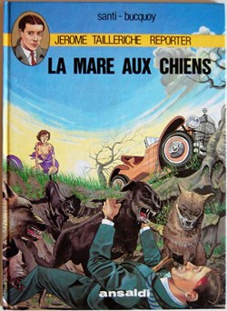 Album - Jérôme Tailleriche - La mare aux chiens - EO 1984