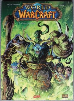 World of Warcraft - 02 - L'appel du destin - EO 2008