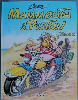 Mammouth & Piston - Tome 2 - Rééd. 1999