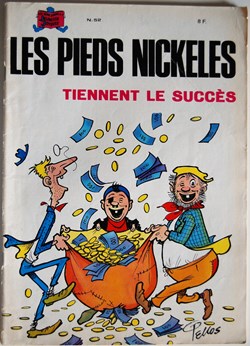 Les pieds nickelés - 052 - Les pieds nickelés tiennent le succès - Rééd. 1982