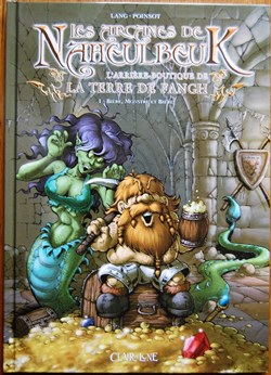 Les arcanes de Naheulbeuk - 01 - Bière, monstre et bière - Rééd. 2013