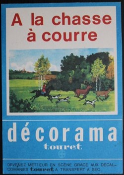 Décorama - Touret - A la chasse à courre