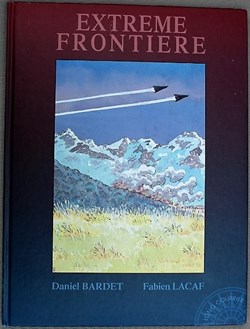 Album - Extrême frontière - EO 1997 dédicacée